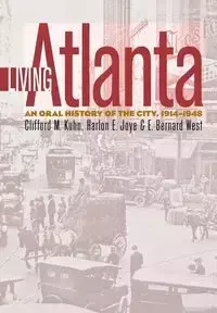 Living Atlanta - Kuhn Clifford M.