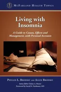 Living with Insomnia - Phyllis L. Brodsky