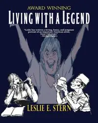 Living with a Legend a Personal Look at Animation Legend Iwao Takamoto, Designer of Scooby-Doo - Leslie Stern