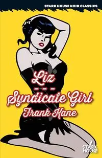 Liz / Syndicate Girl - Frank Kane