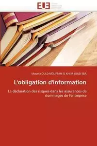 L''obligation d''information - OULD MOUFTAH EL KHEIR-M