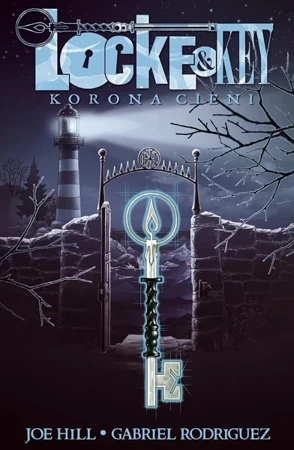 Locke & Key T.3 Korona Cieni - Joe Hill, Gabriel Rodriguez