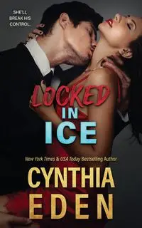 Locked In Ice - Eden Cynthia