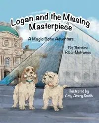 Logan and the Missing Masterpiece - Christine Ricci-McNamee