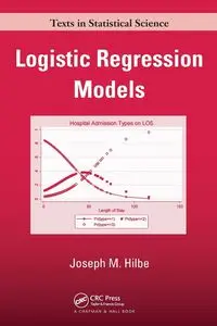 Logistic Regression Models - Joseph M. Hilbe