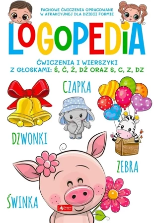 Logopedia. Ćwiczenia i wierszyki z głoskami ś, ć.. - praca zbiorowa