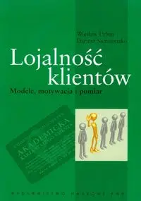 Lojalność klientów - Wiesław Urban, Dariusz Siemieniako