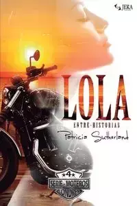 Lola Entre-Historias - Patricia Sutherland