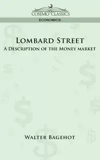 Lombard Street - Walter Bagehot