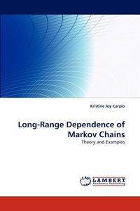 Long-Range Dependence of Markov Chains - Kristine Joy Carpio