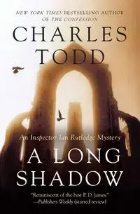 Long Shadow, A - Todd Charles