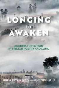 Longing to Awaken - Gayley Holly