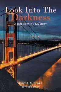 Look Into The Darkness - James McDowell