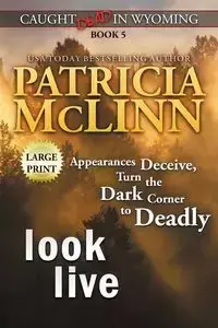 Look Live - Patricia McLinn