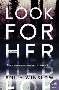 Look for Her - Emily Winslow