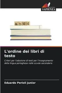 L'ordine dei libri di testo - Junior Eduardo Perioli