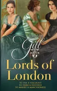 Lords of London - Tamara Gill