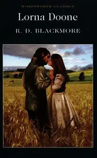 Lorna Doone - Blackmore R.D.