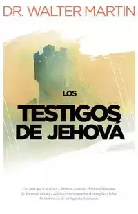 Los Testigos de Jehova = Jehovah's Witnesses - Martin Walter