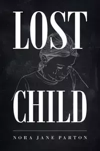 Lost Child - Jane Nora Parton