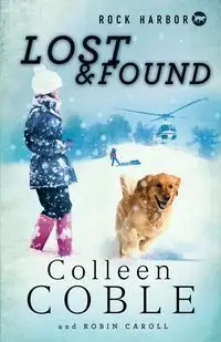 Lost & Found - Colleen Coble