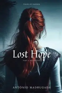 Lost Hope - Antonio Madrugada