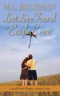 Lost Love Found in Eagle Cove - Buchman M.  L.