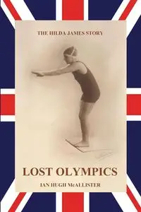 Lost Olympics - Ian Hugh McAllister