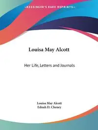 Louisa May Alcott - Louisa May Alcott