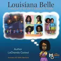 Louisiana Belle - Casteal LaChanda