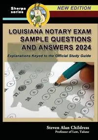 Louisiana Notary Exam Sample Questions and Answers 2024 - Steven Alan Childress