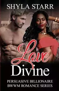 Love Divine - Starr Shyla