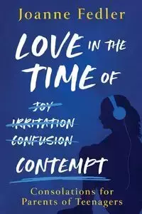 Love In the Time of Contempt - Joanne Fedler