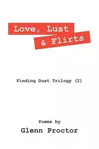 Love, Lust & Flirts - Glenn Proctor