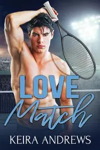 Love Match - Keira Andrews