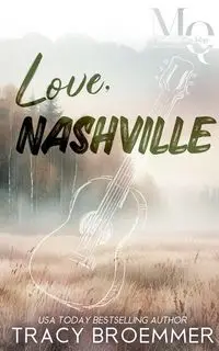 Love, Nashville - Tracy Broemmer