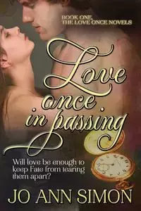 Love Once in Passing - Simon Jo Ann