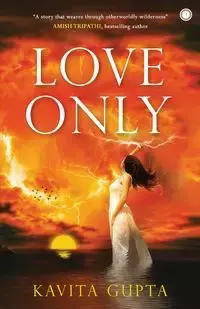 Love Only - Gupta Kavita