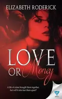 Love Or Money - Roderick Elizabeth