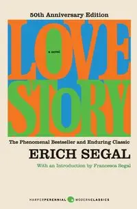 Love Story [50th Anniversary Edition] - Erich Segal