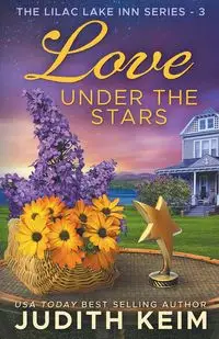 Love Under the Stars - Judith Keim