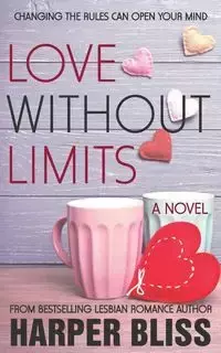 Love Without Limits - Bliss Harper