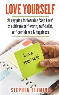 Love Yourself - Stephen Fleming