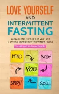 Love Yourself and Intermittent Fasting - Stephen Fleming