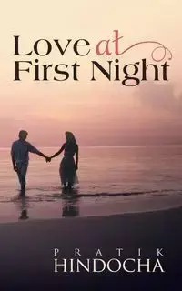 Love at First Night - Hindocha Pratik