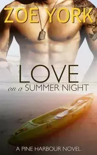 Love on a Summer Night - Zoe York