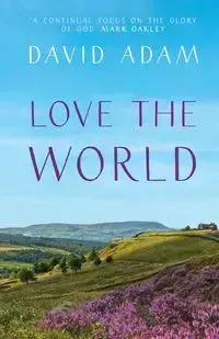 Love the World - Adam David