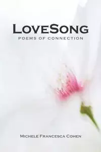 LoveSong - Michele Francesca Cohen