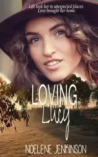 Loving Lucy - Jenkinson Noelene