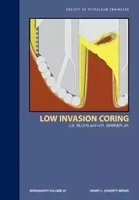 Low Invasion Coring - Ben Bloys J.